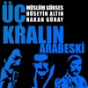 Üç Kralın Arabeski