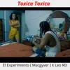 Stream & download Toxica Toxica - Single