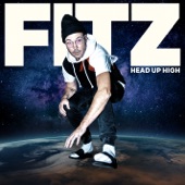 FITZ - Head Up High