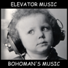 Bohoman - Elevator Music bild