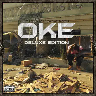 OKE (Deluxe Edition) by The Game album reviews, ratings, credits