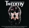 Tommy (Remastered) album lyrics, reviews, download