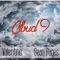 Cloud 9 (feat. SEAN PAGES) - Valentino lyrics