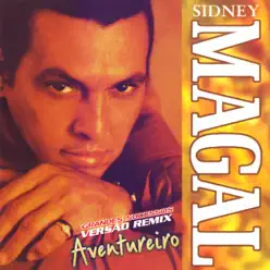 Grandes Sucessos (Aventureiro) [Remix] - Sidney Magal