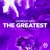 The Greatest