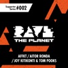 Rave the Planet: Supporter Series, Vol. 002 - Single