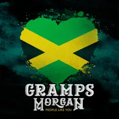 People Like You - Single by Gramps Morgan album reviews, ratings, credits