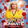 Isn't It Romantic (Original Motion Picture Soundtrack) - John Cardon Debney