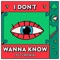 I Don't Wanna Know - Punctual lyrics