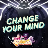 Change Your Mind (feat. Zach Callison) by Steven Universe