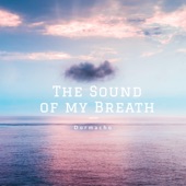 The Sound of My Breath - EP artwork