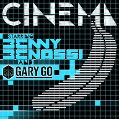 Cinema (Remixes) [feat. Gary Go], Pt. 2 - EP