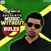 Stream & download Zj Chrome Presents Music Without Rules