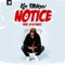 Notice - Koo Ntakra lyrics