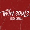 Ch Ch Chewa - Single