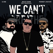 We Can't Breathe artwork