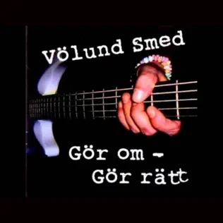 lataa albumi Völund Smed - Gör Om Gör Rätt