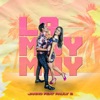 La Muy Muy (feat. pauly b) - Single