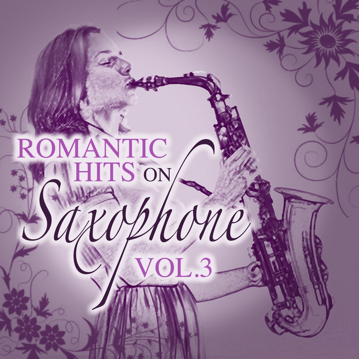 ‎Romantic Hits on Saxophone,Vol.3 by Various Artists on Apple Music