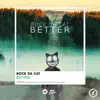 Stream & download Better - Single