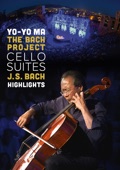 Yo-Yo Ma: Bach Cello Suites - Highlights (Visual Album) artwork