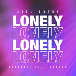 Lonely (Acoustic) [feat. Harlee] - Single
