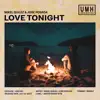 Love Tonight - Single album lyrics, reviews, download