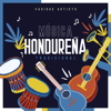 Música Hondureña Tradicional - Varios Artistas