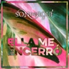 Ella Me Encerró - Single