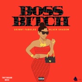 Skinny Fabulous - Boss Bitch (Edit)