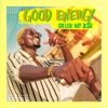 College Boy Jesse - Good Energy