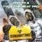 Truth or Dare (feat. Killer Ben) - G.O.D. PT.3 & Twiz The Beat Pro lyrics