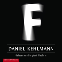 Daniel Kehlmann - F artwork