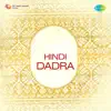 Hindi Dadra - EP album lyrics, reviews, download