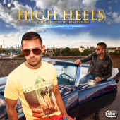 High Heels (feat. Yo Yo Honey Singh) - Jaz Dhami