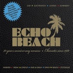 Echo Beach (30th Anniversary Remixes)