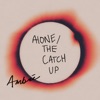 alone / the catch up - Single, 2020
