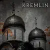 Kremlin song lyrics