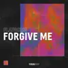 Stream & download Forgive Me - Single