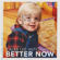 Better Now - Caleb Lee Hutchinson