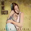 No Me Basta - Single album lyrics, reviews, download
