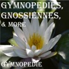 Gymnopedies, Gnossiennes, & More
