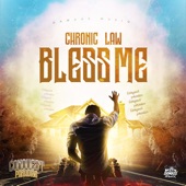 Chronic Law - Bless Me (feat. Damage Musiq)