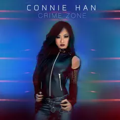 Crime Zone by Connie Han album reviews, ratings, credits