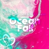 Ocean Fall - Single