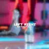 Stream & download LEFT RIGHT - Single