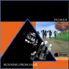 Running from Fame - Single album lyrics, reviews, download