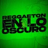 Dj Reptile - Reggaeton en lo Oscuro