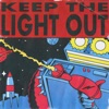 Keep the Light Out - EP