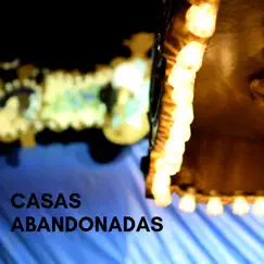 Casas Abandonadas (feat. Hide Tyson) Song Lyrics